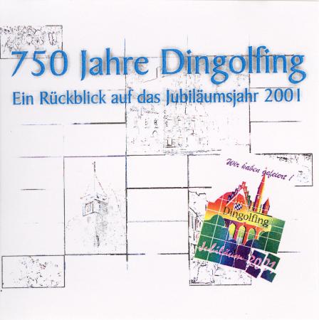 750 Jahre Dingolfing